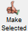Make Selected toolbar button